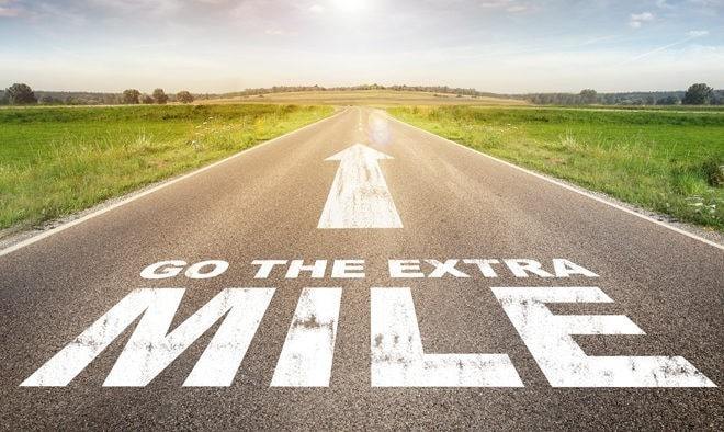 go for the extra mile, my 7 Reasons